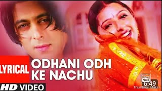 Odhani Odh Ke Nachu |Tere Naam | Salman Khan, Bhoomika Chawla hindi song