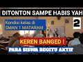 Hidup banged ! Hari kedua ppl di sekolah terbaik di lombok, sman 1 mataram