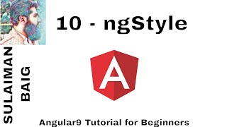 Angular 9 Tutorial for Beginners. 10 - ngStyle | SULAIMAN BAIG