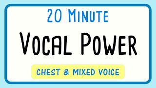 20 Minute Vocal Power Exercises Chest & Mixed Voice - MALE SINGERS