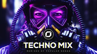 TECHNO MIX 2024 💣 Remixes Of Popular Songs 💣 Only Techno Bangers