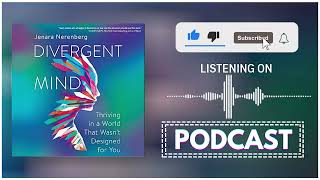 Divergent Mind by Jenara Nerenberg | Audiobook Podcast