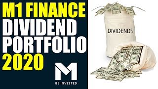 M1 Finance Dividend Portfolio 2020 | Dividend Reinvestment Strategy | American Finance
