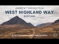 West Highland Way: Hiking Scotland's 96 Mile Trail (ambient film + guide)