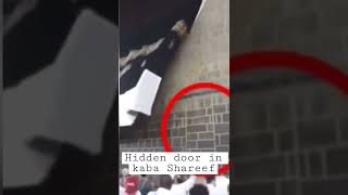 Hidden door in kaba shareef #shorts #shortvideo #viralvideo #viral #kaaba