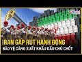 Iran gấp rút hành động, cảng xuất khẩu dầu chủ chốt trong tầm ngắm của Israel| Báo VietNamNet