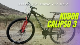 BICICLETA KUBOR CALIPSO 3 RODADA 29 | RESEÑA | VALE LA PENA?