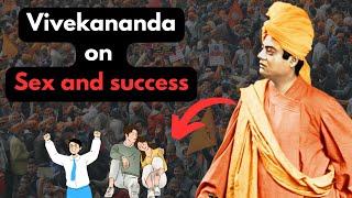 Vivekananda on Sex and Success |  Darshan #vivekananda