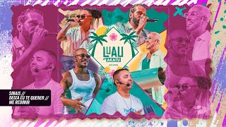 Akatu • Sinais / Deixa Eu Te Querer / Me Redimir | Luau do Akatu