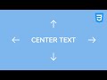 Horizontally and Vertically Center Text with CSS