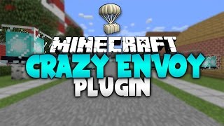CRAZY ENVOY! | Minecraft Plugin Tutorial