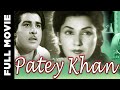Patay Khan (1955) Full Movie | पतय खान | Allauddin, Noor Jehan