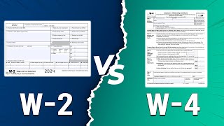 W-2 vs W-4 - IRS Tax Form Comparison (What's The Differences Between These Forms?)