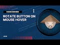 Rotate Button on Mouse Hover (HTML | CSS) -- KODE SENSEI