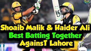 Shoaib Malik & Haider Ali Best Batting Together Against Lahore | HBL PSL 2020 | PSX|MB2