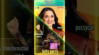 kety perry📽️💖✅transformation|1984 to present #shorts #trending #viral