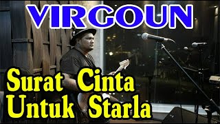 VIRGOUN - SURAT CINTA UNTUK STARLA ( Karaoke + Lirik )