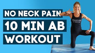No Neck Pain Abs Workout | 10 Min Ab Workout (NECK + BACK FRIENDLY!)