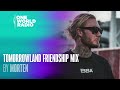 tomorrowland friendship mix morten