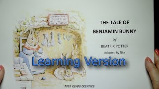 Benjamin Bunny --  Learning Version -- Read by Nita