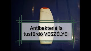 179. Antibakteriális tusfürdő veszélyei