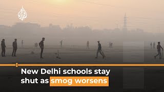 Schools in New Delhi close indefinitely amid severe air pollution crisis | Al Jazeera Newsfeed