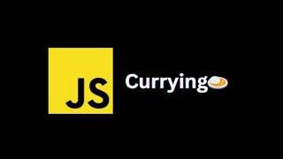 ๐ Currying Interview Practice ๐ Currying Mastery ๐
