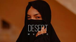 Desert Music - Ethnic & Deep House Mix 2024 [Vol.48]