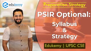 PSIR Optional Syllabus and Strategy | Political Science and International Relations | UPSC Strategy
