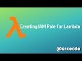 AWS: Creating IAM role for Lambda