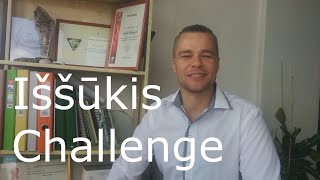 Iššūkis priimtas - Challenge accepted