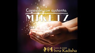 MIKETZ - PROSPERIDAD VERDADERA.