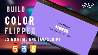 COLOR FLIPPER random color generator | Using Html CSS and JavaScript | Build by Code With WJ | 2024