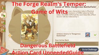 The Forge Realm's Temper: Game of Wits: Dangerous Battlefield Guide【Genshin Impact 5.3】