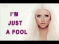 Christina Aguilera feat Blake shelton - Just a Fool (Lyrics)