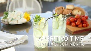 Aperitivo Time - Limonata con Menta