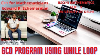 C++ lec 16 GCD using While Loop
