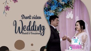 Moshil & Darishang | Wedding Short Video | 15 March, 2023