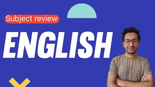 Subject review: English ।। ইংরেজি সাবজেক্ট রিভিউ।।