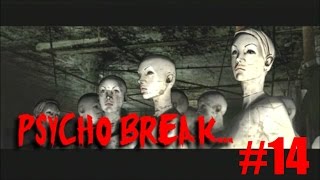 【PSYCHO BREAK】ビビりながらやるサイコブレイク...#14