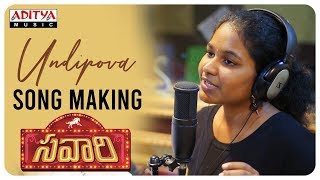 Undipova Song Making Video || Savaari Songs || Shekar Chandra || Nandu, Priyanka Sharma || Spoorthi