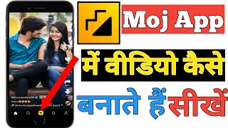 Moj App me Video Kaise Banaye in |Moj App Par Videos Kaise Banaye|How to Make Video On Moj App 2021