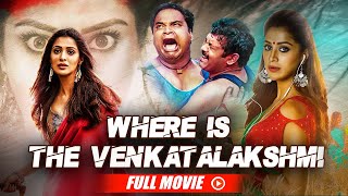 Where Is The Venkatalakshmi Full Movie Hindi Dubbed | Raai Laxmi, Madhunandan, Praveen