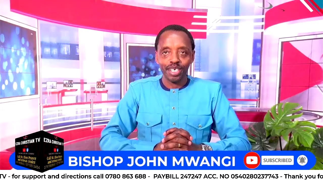 Bishop John Mwangi Youtube