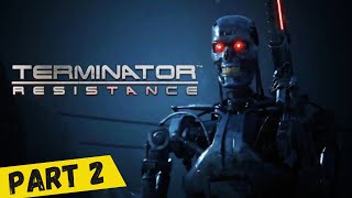 Is Terminator: Resistance the BEST Terminator Game? | Full Game Gameplay Walkthrough Part 2