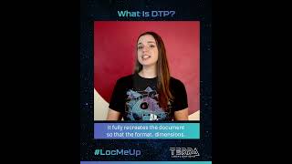 What Is DTP?