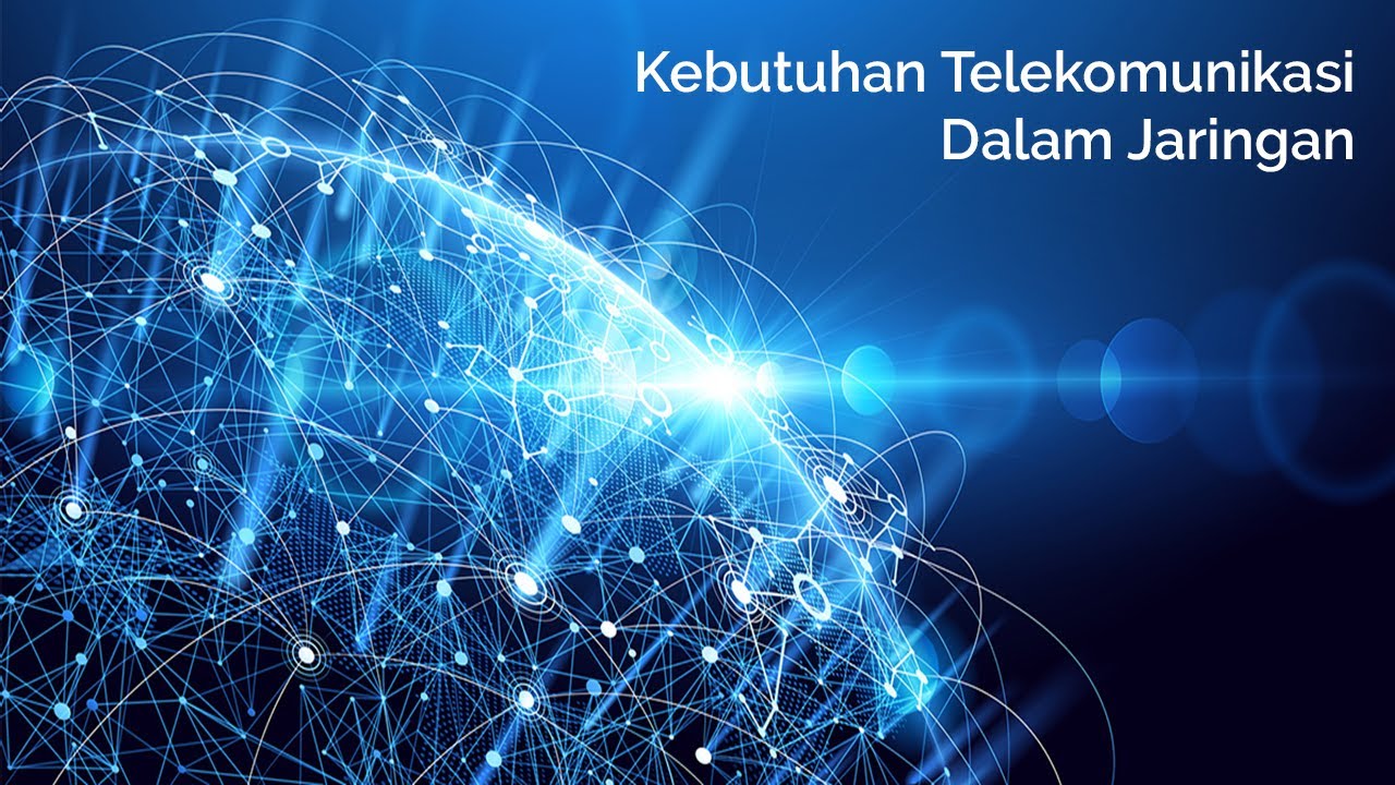 Presentasi Kebutuhan Telekomunikasi Dalam Jaringan - YouTube