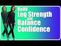 Build Leg Strength to Improve Balance and Walking