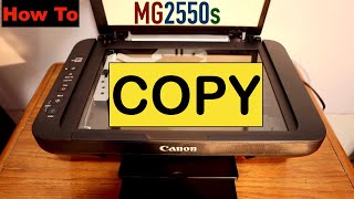 Canon PIXMA MG2550s Copying !!