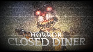 The Closed Diner- A short horror game